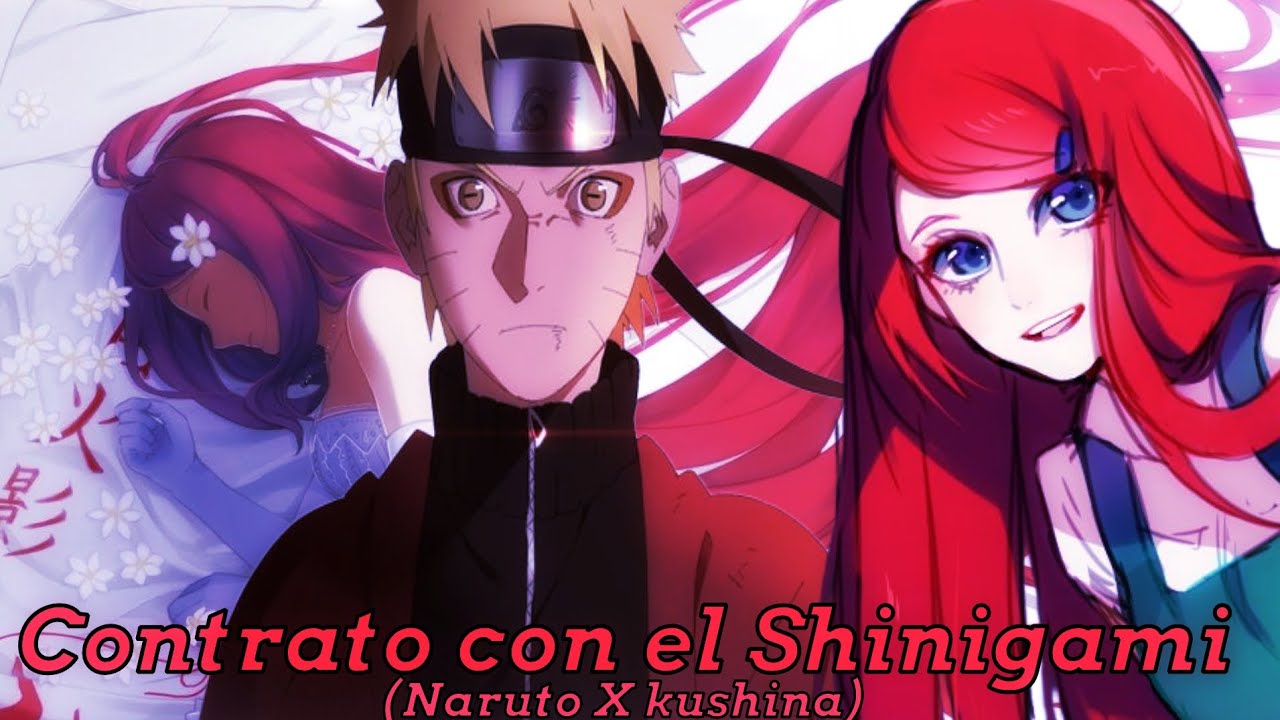 contrato del shinigami Naruto x kushina capítulos del 4 al 5