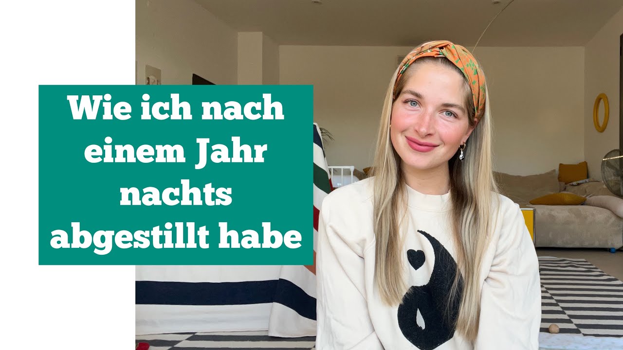 Wie ich nach einem Jahr nachts abgestillt habe (bedürfnisorientiert)♥️