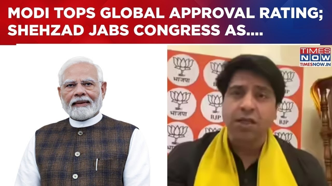 PM Modi Emerges As World&rsquo;s Most Popular Leader Globally; Bjp's Shehzad Calls It A 'Slap On Congress'