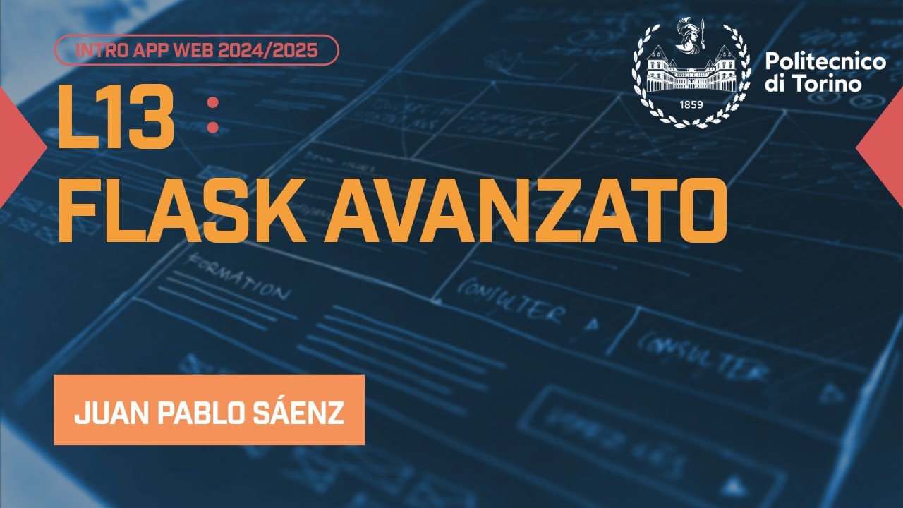 IAW 2024 - L13: Flask Avanzato