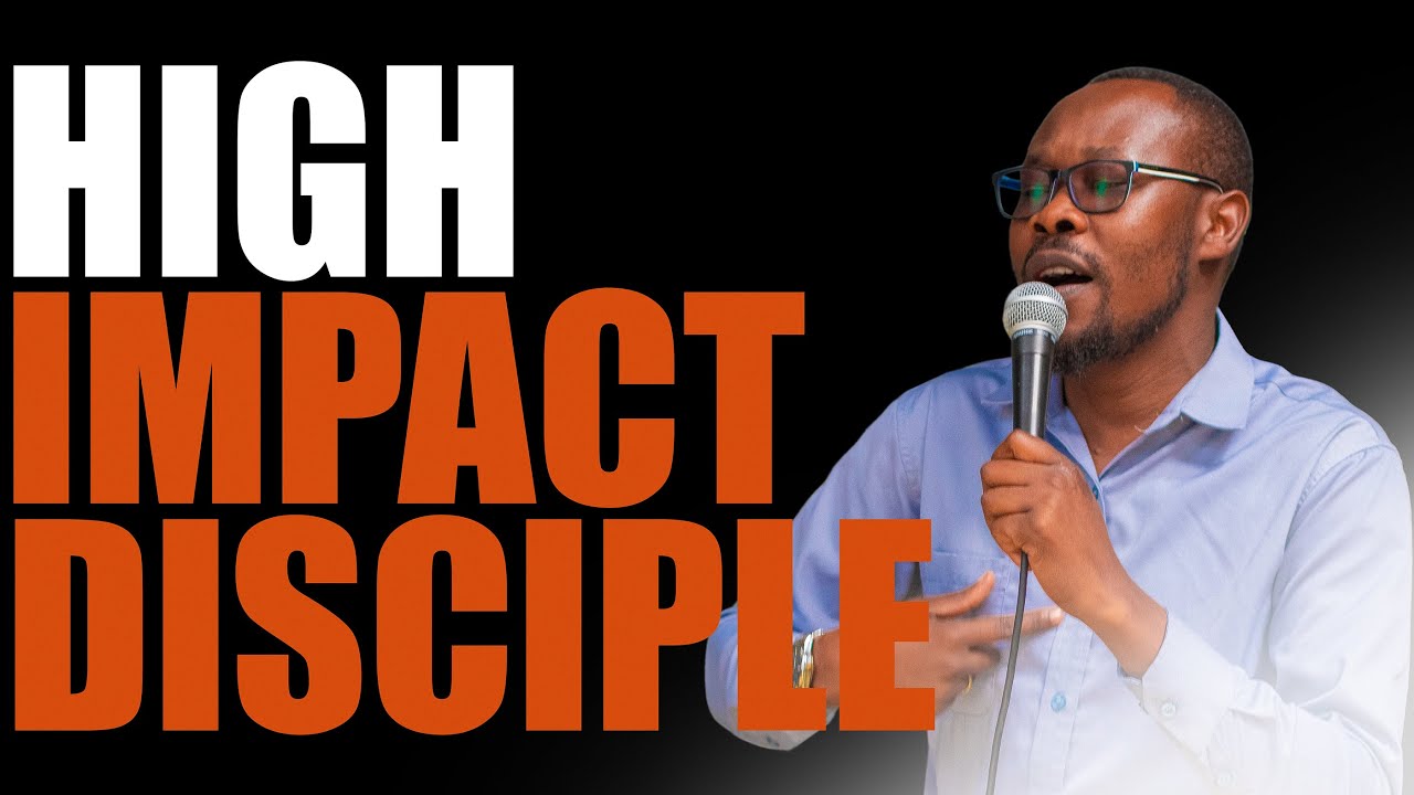 HIGH IMPACT DISCIPLE PART II (25TH JAN 2026 SERMON)