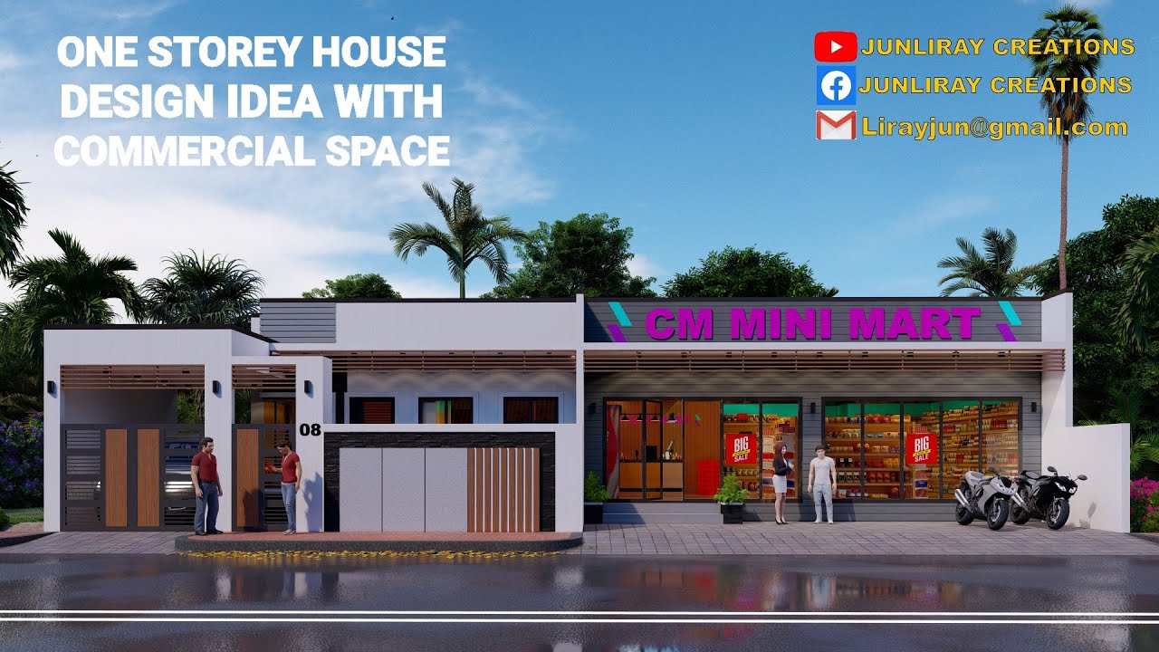 ONE STOREY HOUSE DESIGN IDEA WITH COMMERCIAL SPACE | By: junliray creations