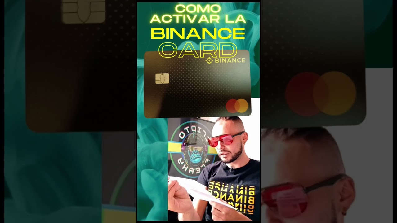 Activar la tarjeta f&iacute;sica de Binance desde la App de Binance.