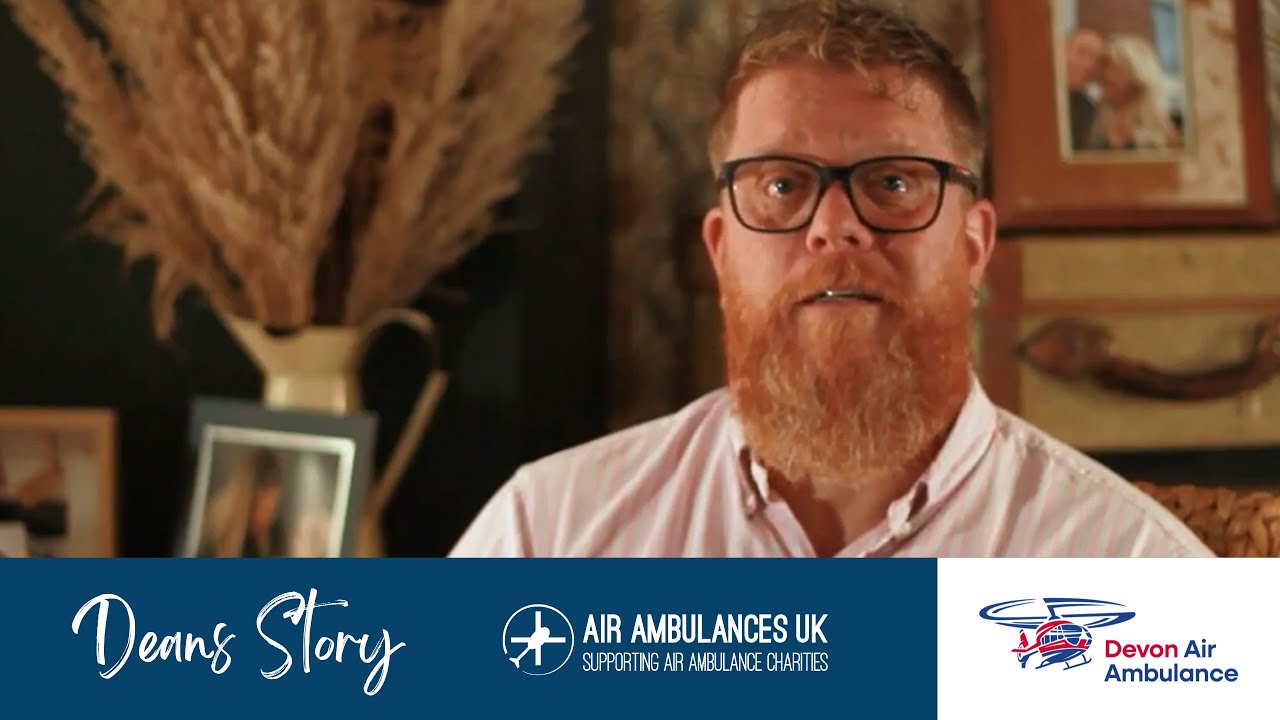 Deans Story - Devon Air Ambulance - AAUK