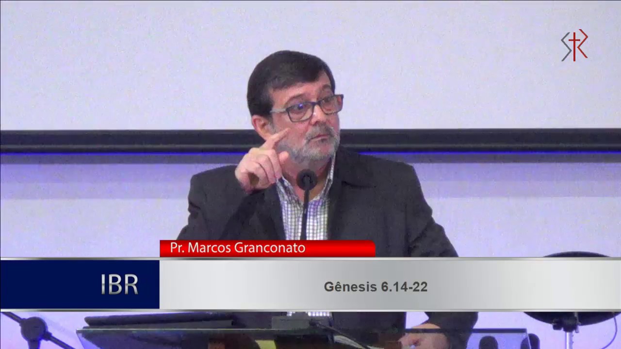 Gênesis 6.13-22 - O castigo da corrupção e a arca da salvação (Parte 2) - Pr. Marcos Granconato