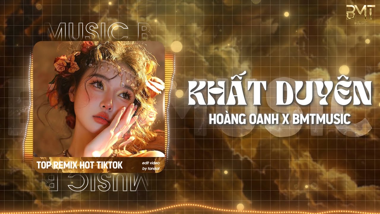 Khất Duy&ecirc;n Remix | HO&Agrave;NG OANH | ng&agrave;y anh về nơi đ&acirc;y trao tận tay em tấm thiệp hồng