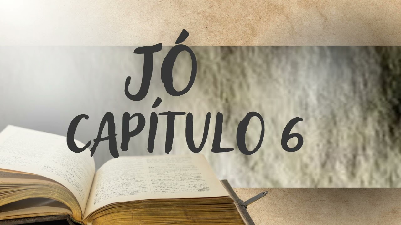 Jó Capítulo 6 - Jó justifica as suas queixas. #anobiblico