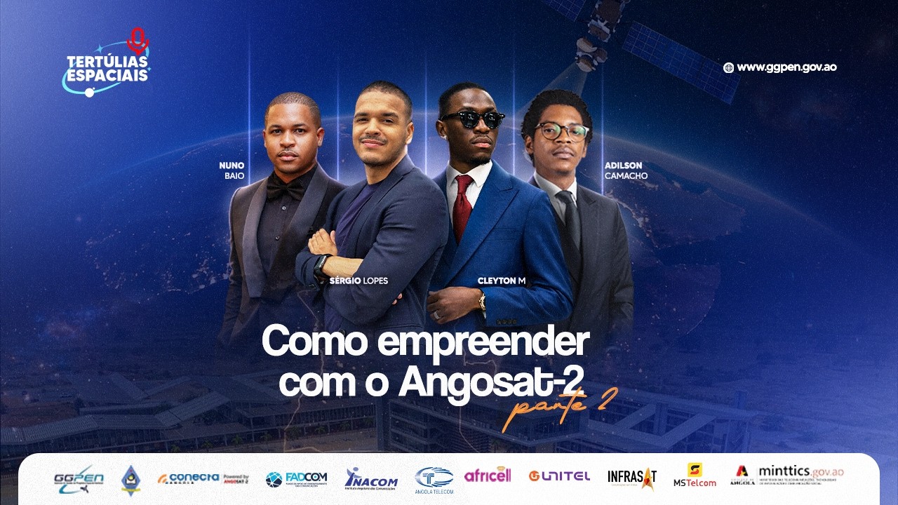 Como Empreender com o Angosat 2 -  Tertúlias Espaciais - 56