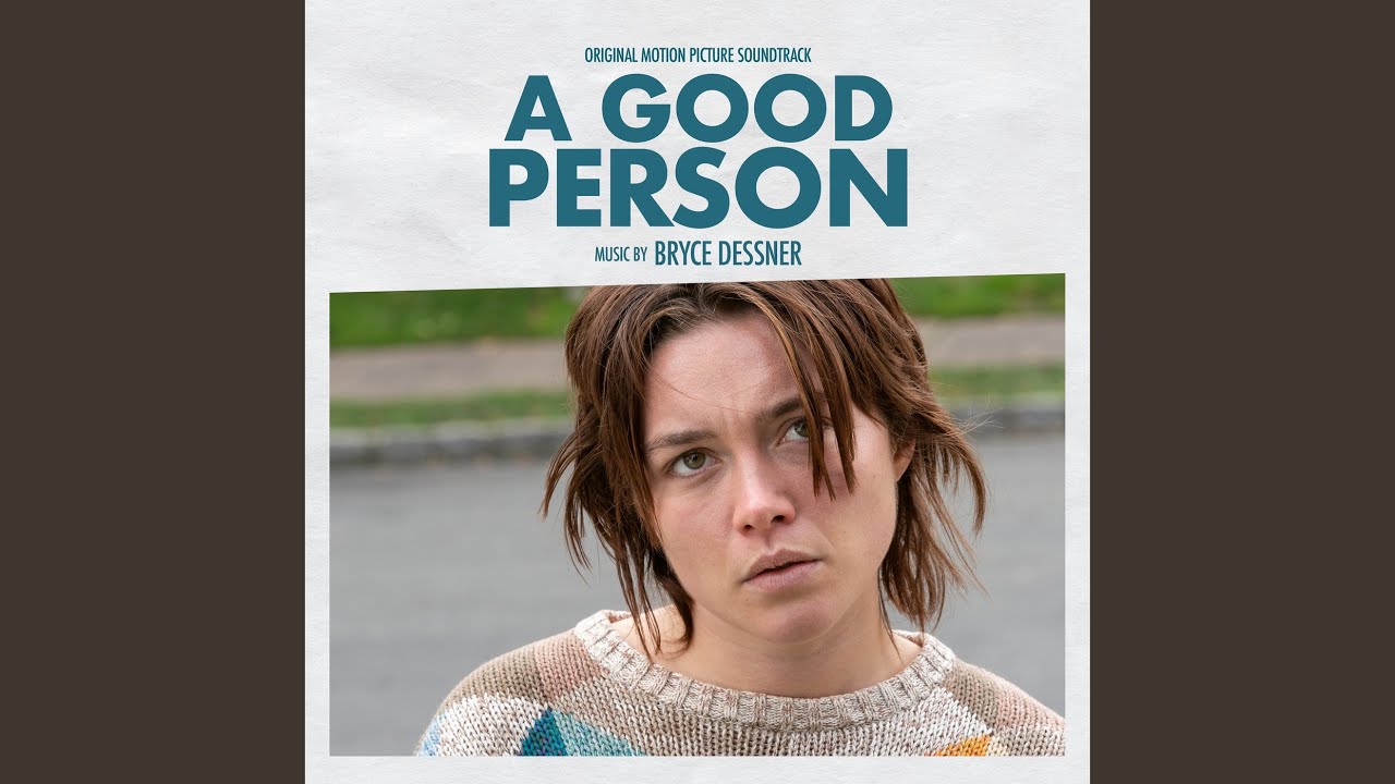 A Good Person Main Theme