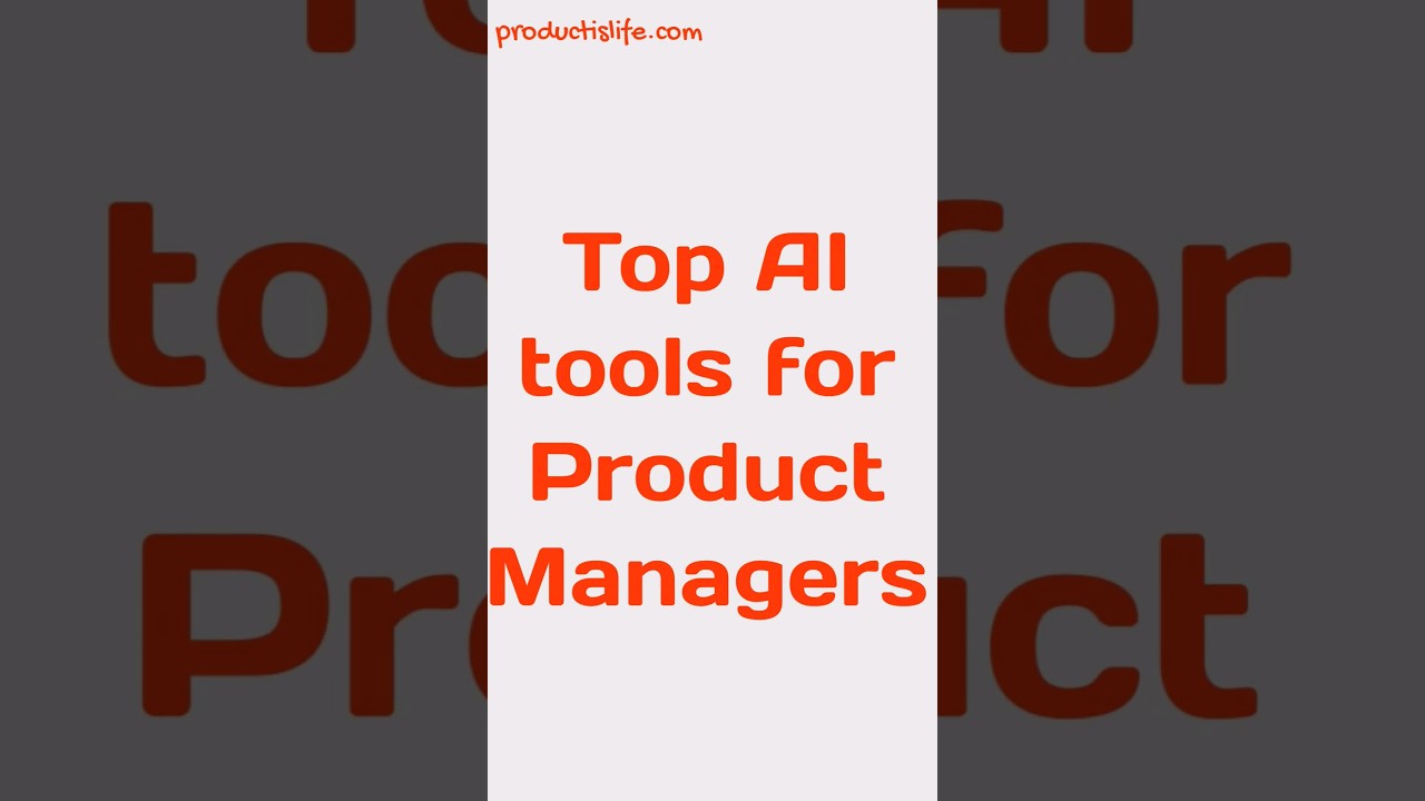 Top AI tools for product managers #ai #tools #productmanagement #productmanager