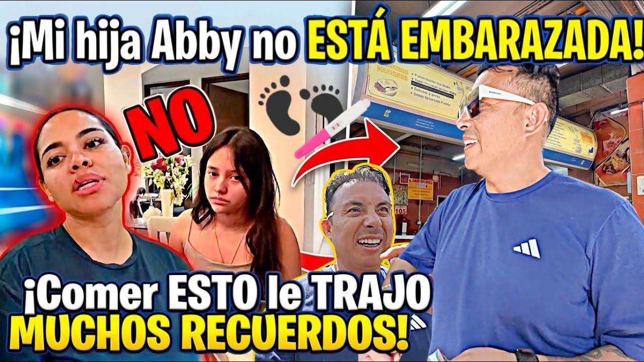 Mi hija Abby no EST&Aacute; EMBARAZADA!! | Comer ESTO le TRAJO MUCHOS RECUERDOS!!!