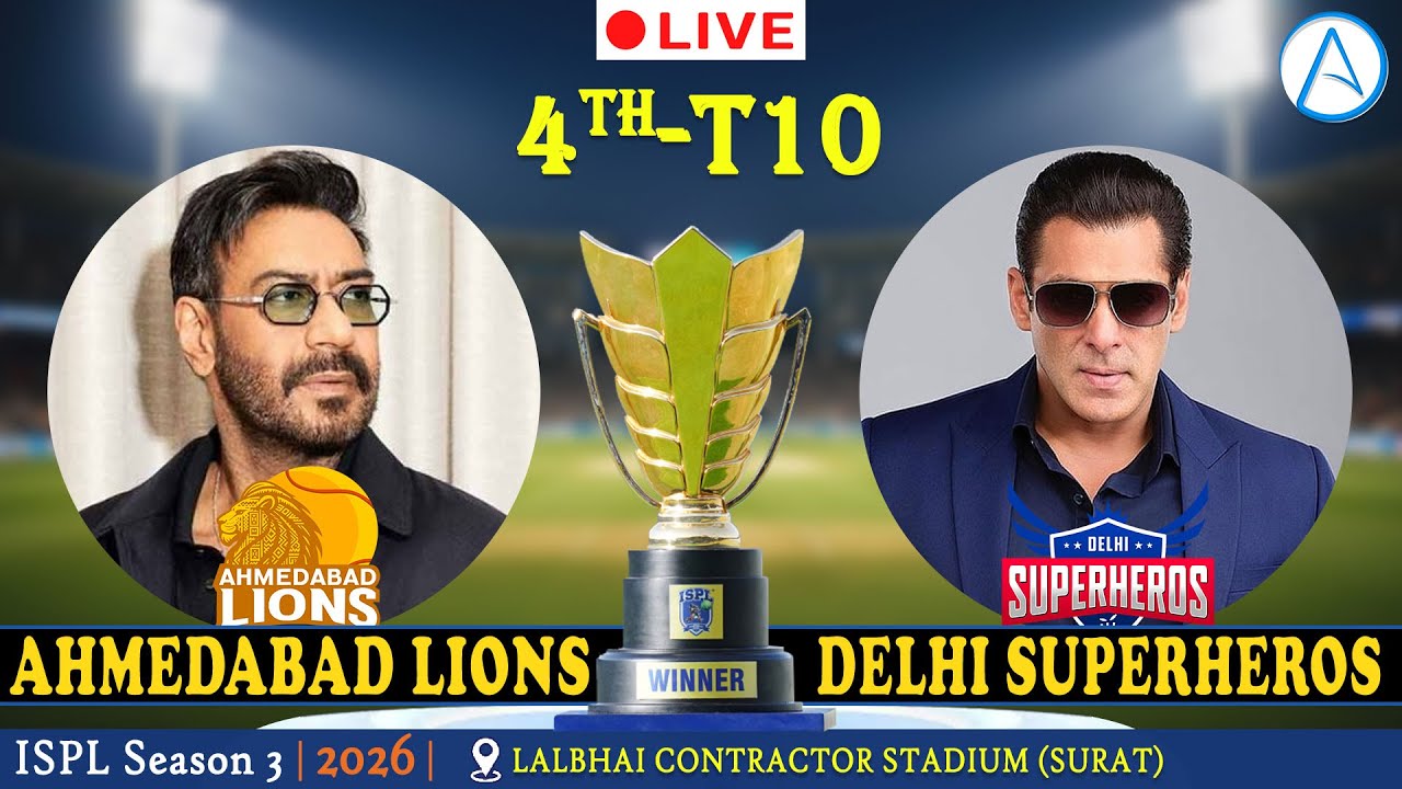 🔴 Ahmedabad Lions 🆚 Delhi Superheros | 4th T10 Match | ISPL Season 3 2026 | LIVE Score | Aataguru