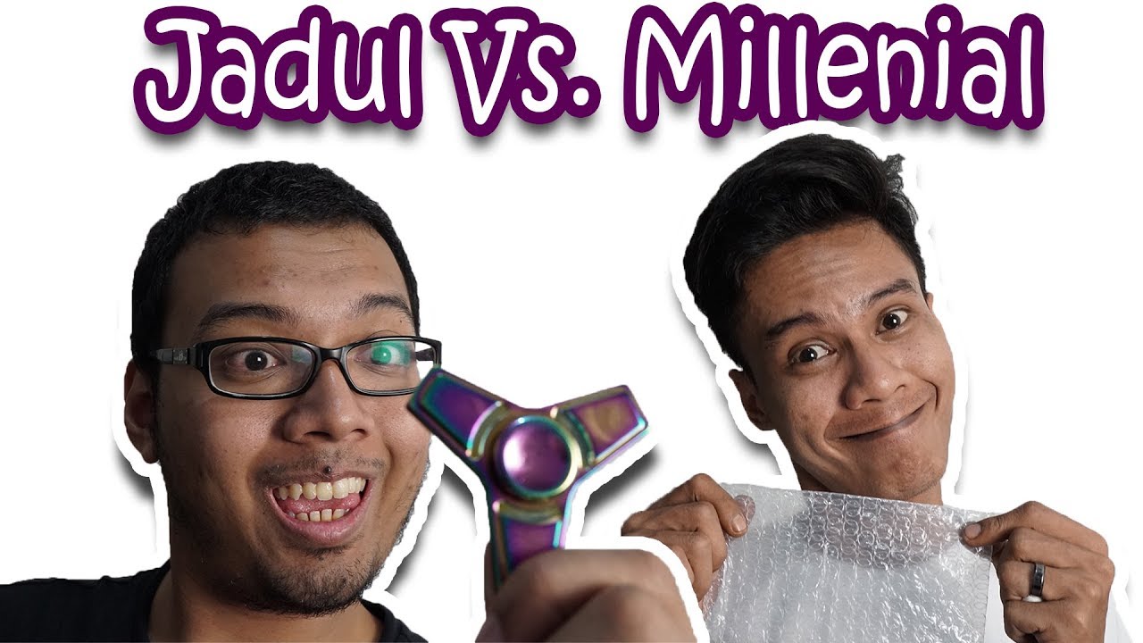 Jaman Dulu Vs. Millenial