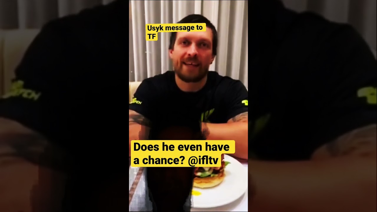 Usyk message to Tyson fury&rsquo;s big belly #tysonfury #usykfury #usyk #message