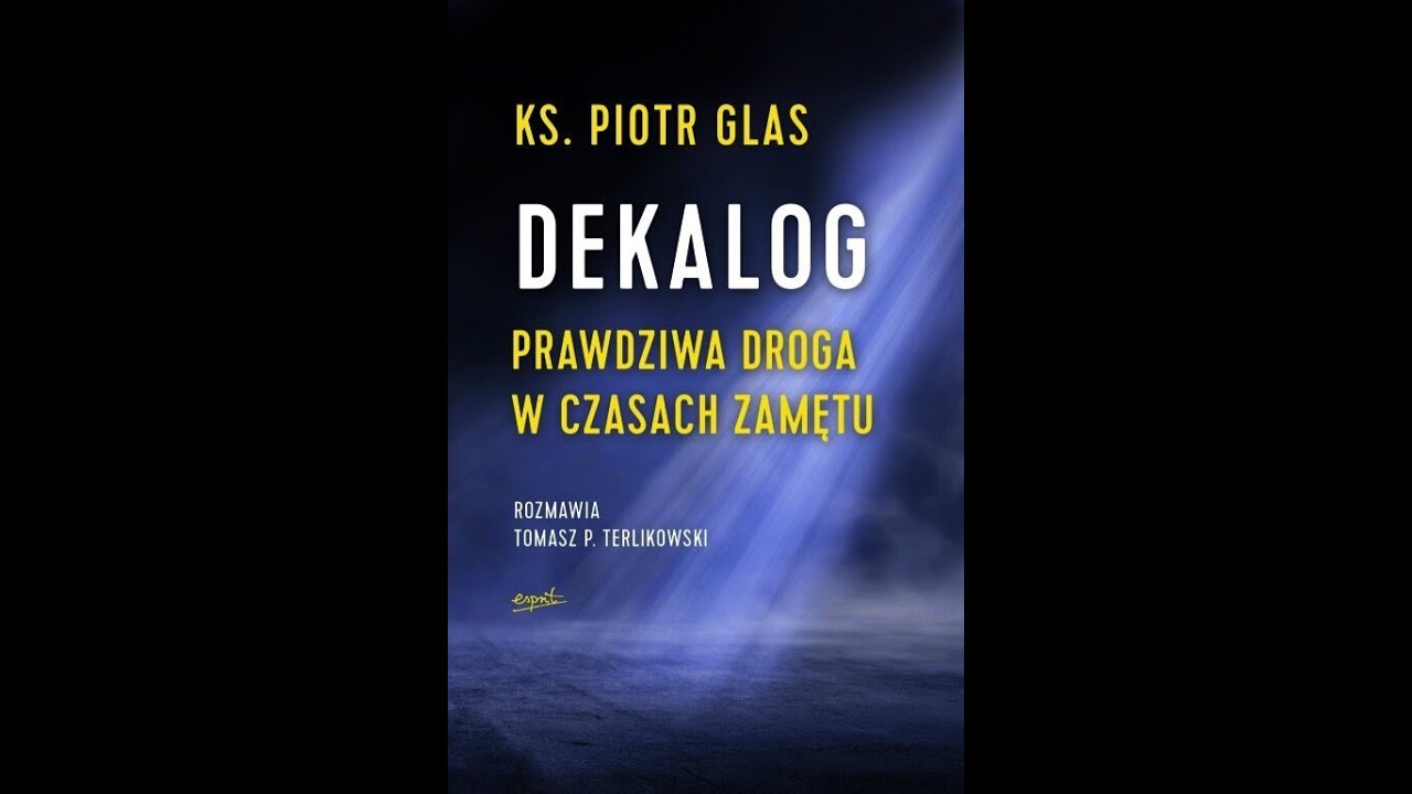 Ks. Piotr Glas - Dekalog, przykazanie trzecie 