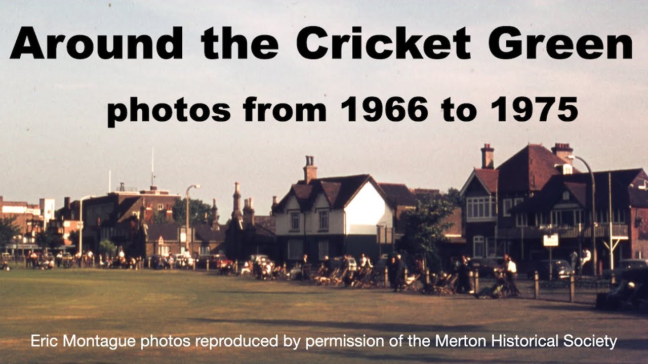 Around Mitcham Cricket Green 1966 to 1975