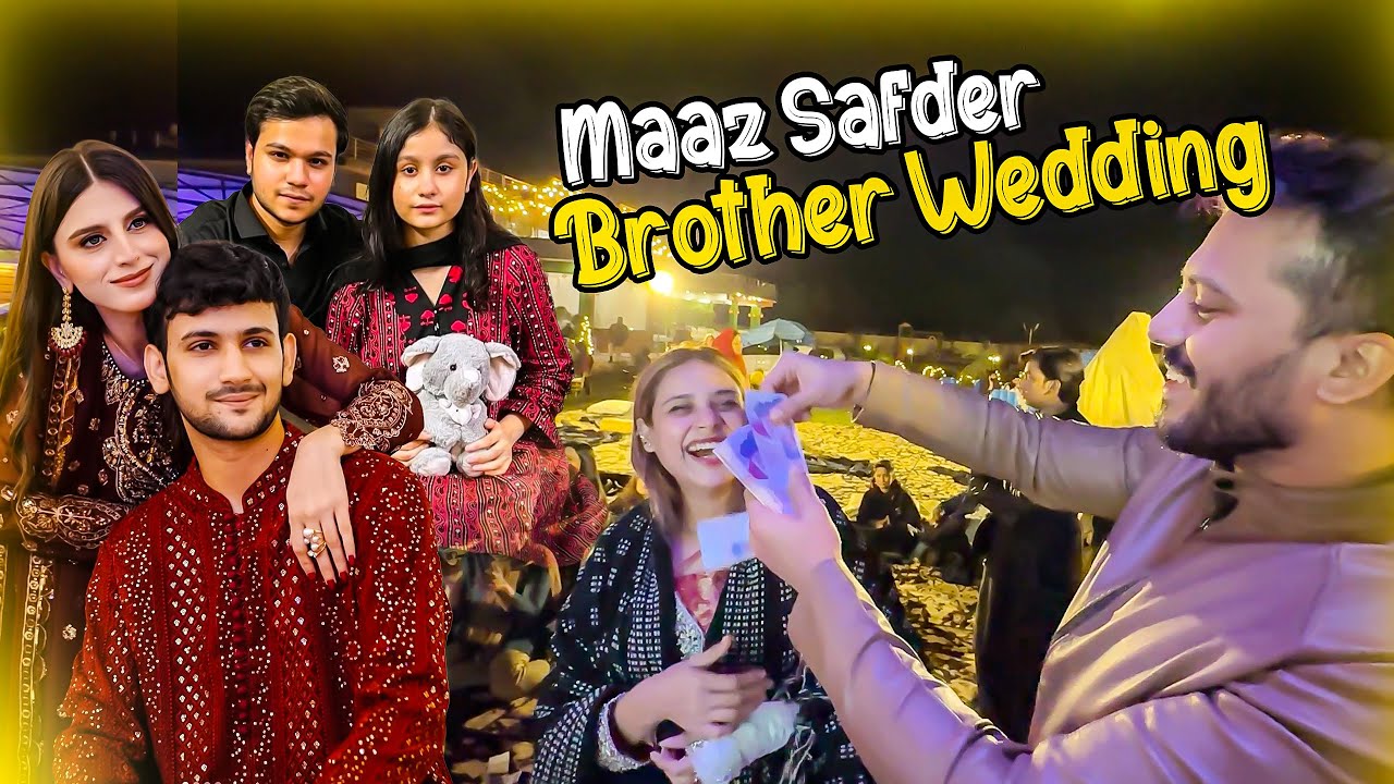 Maaz Safder Brother Wedding Event 😍 Bohat Enjoy Kiya Aj 😇
