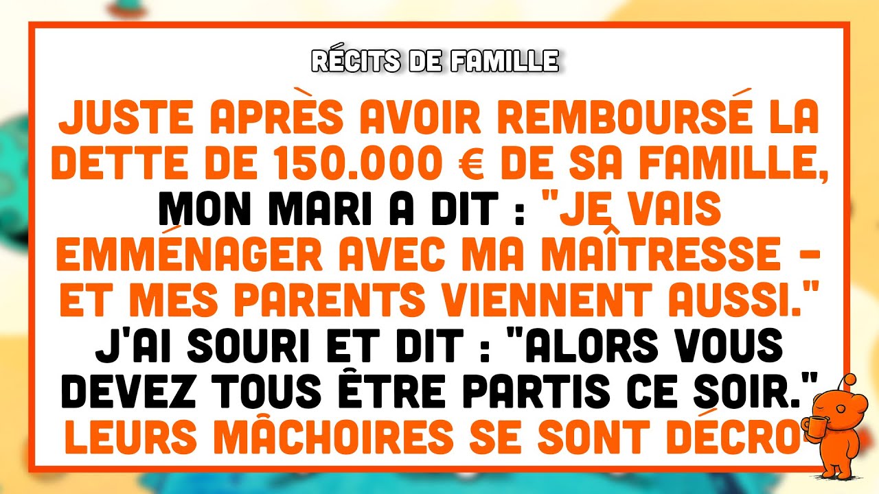 Mon mari a avoué son infidélité après que j'aie remboursé la dette de 150,000 € de sa famille