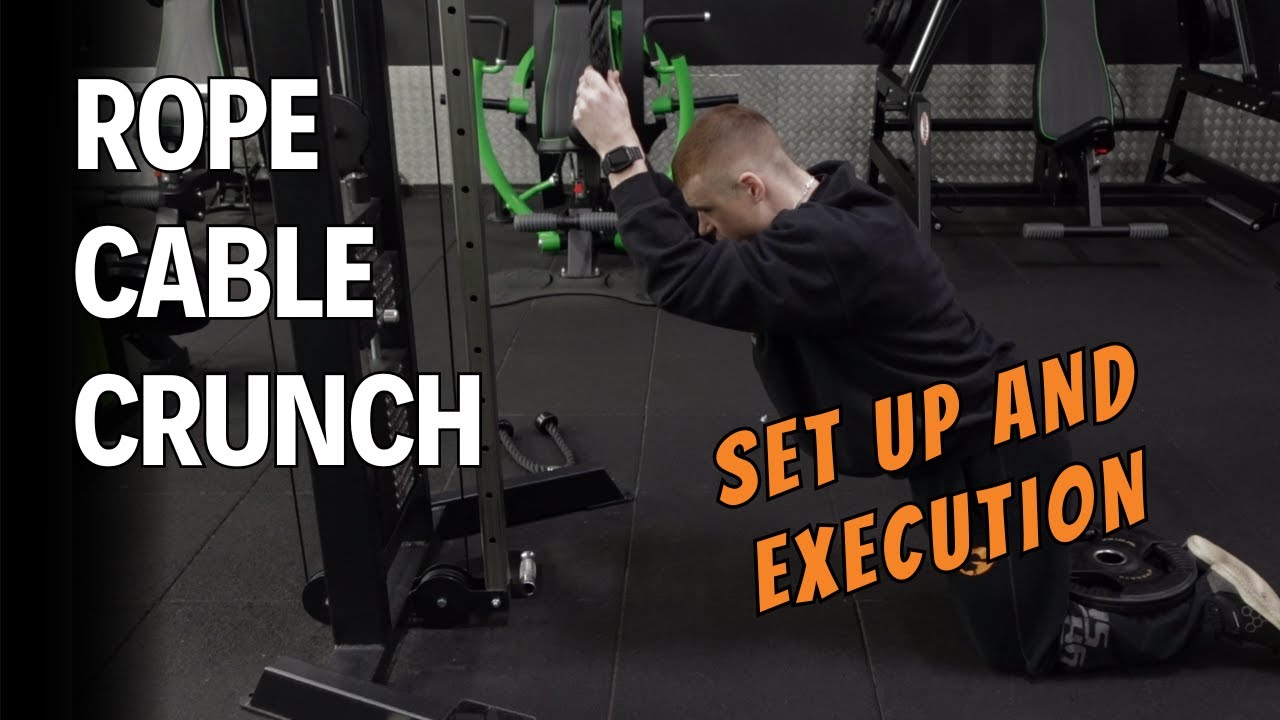 Rope Cable Crunch - Set Up & Execution