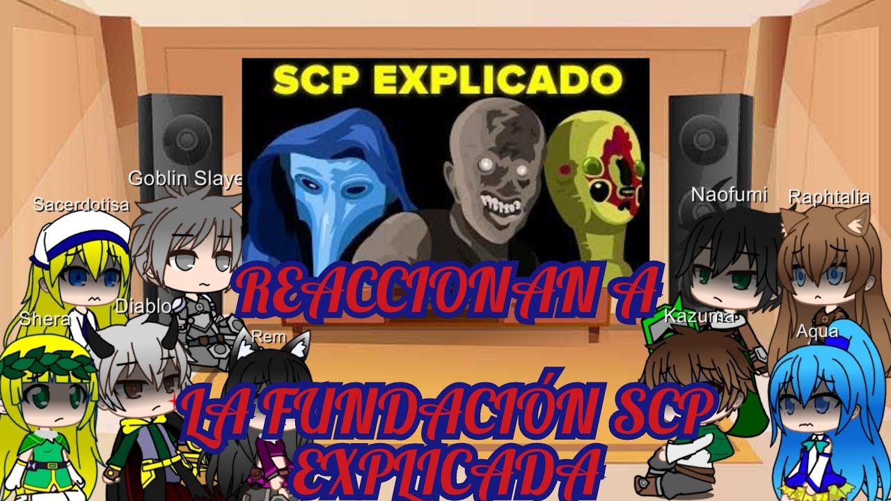 Protas de Isekai+Goblin slayer / Reaccionan a La Fundación SCP /Gacha Life