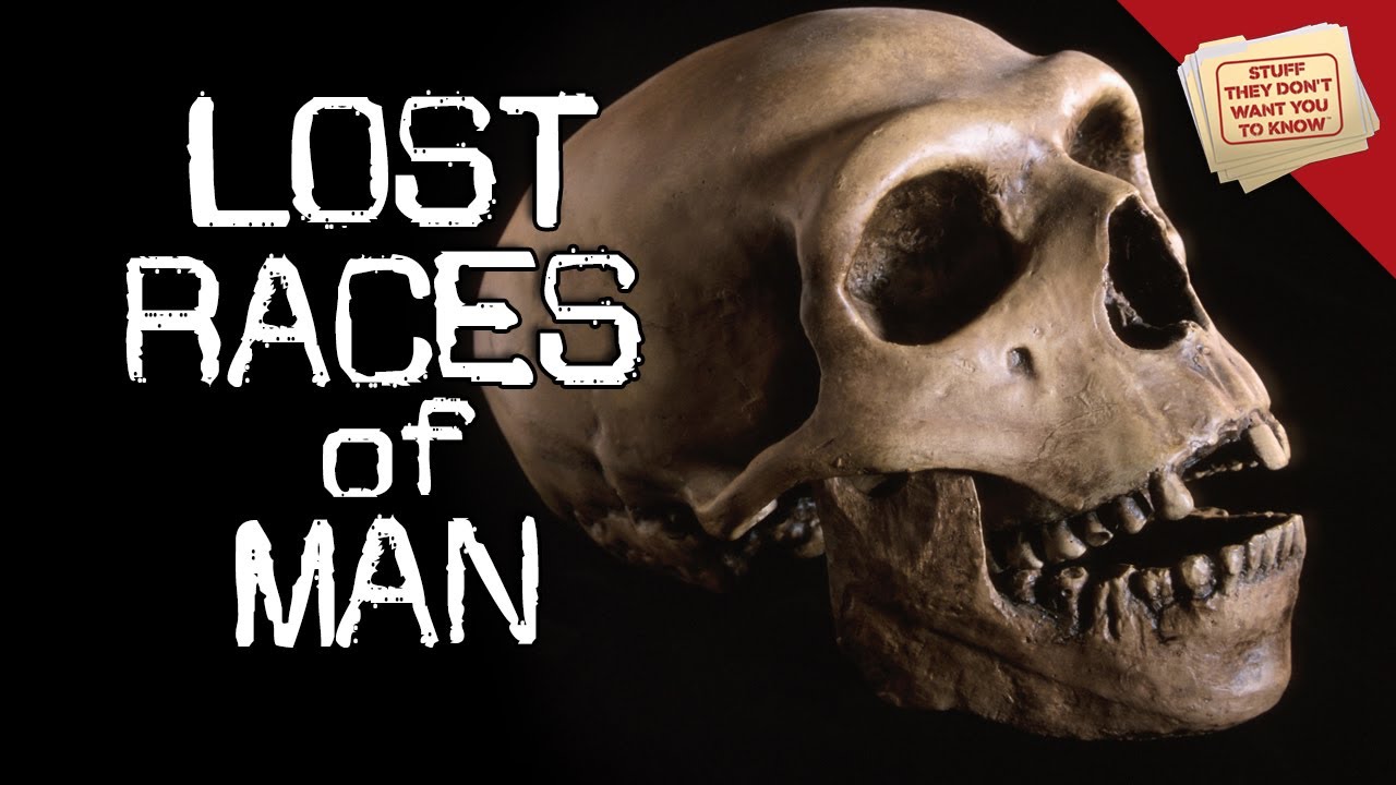 Lost Races of Man