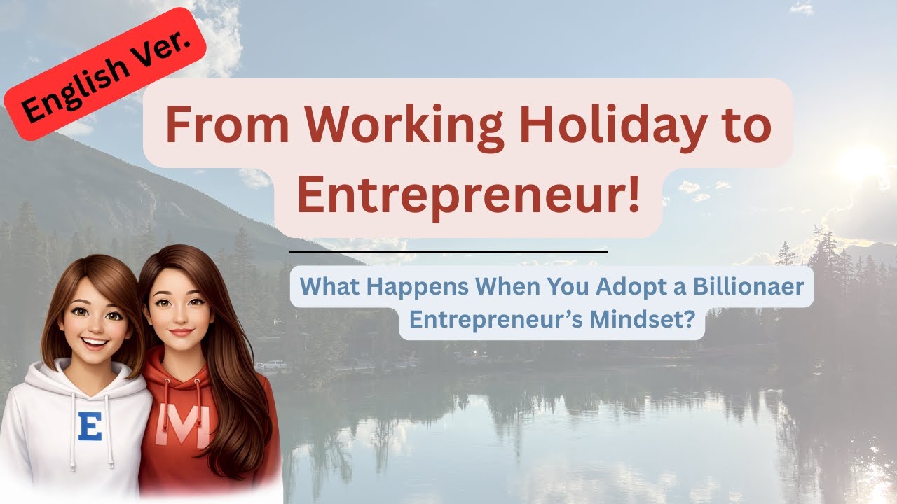 【English Ver】From Working holiday student to Entrepreneur!