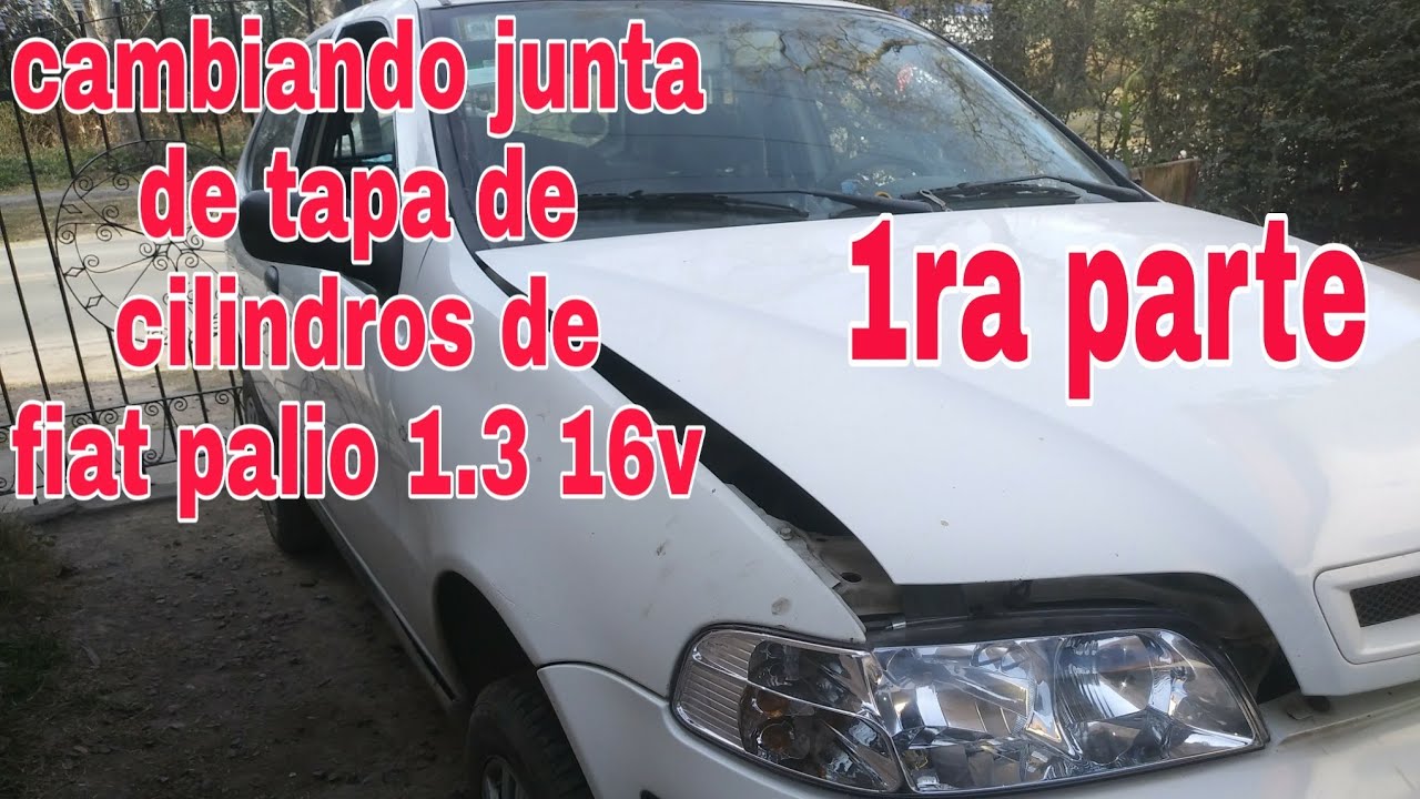 CAMBIANDO JUNTA DE TAPA DE CILINDDROS DE FIAT PALIO 1 3 16V