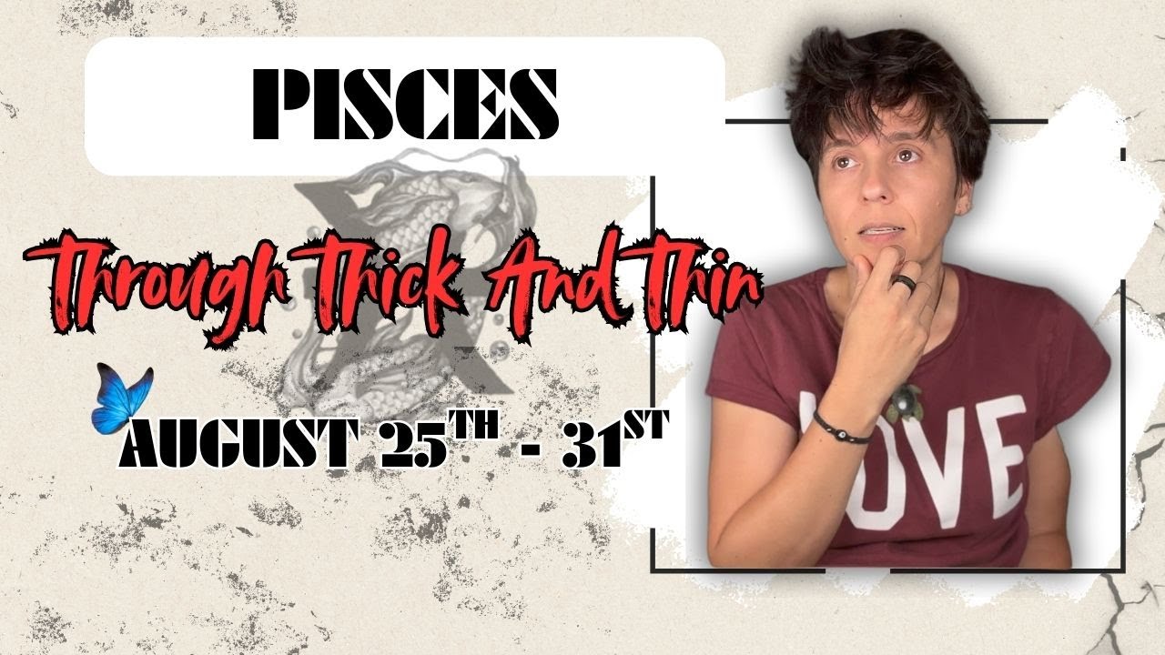 PISCES ♓︎ - 