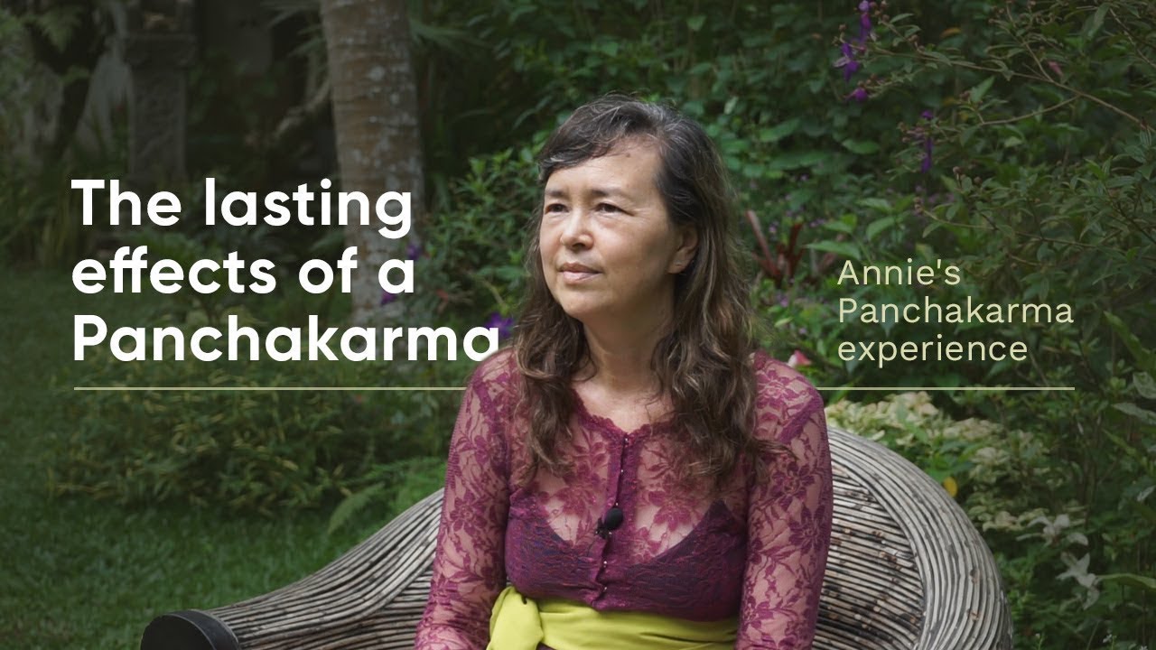 The lasting effects of a Panchakarma at Oneworld Ayurveda in Ubud, Bali | Annie's Story