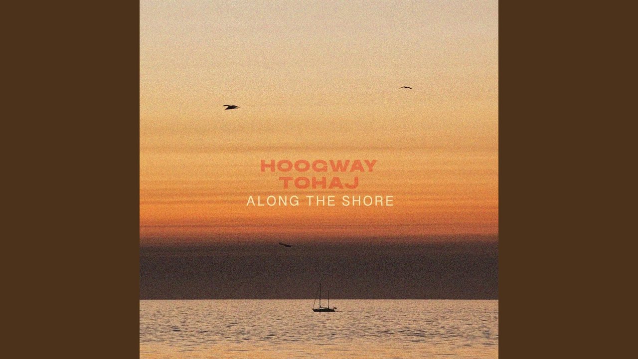 Along The Shore