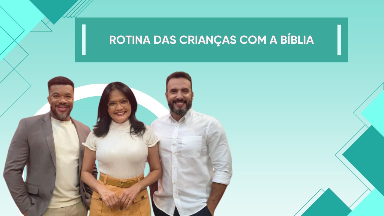 23.01.2026 | ROTINA DAS CRIANÇAS COM A BÍBLIA | ENTRE FAMÍLIA