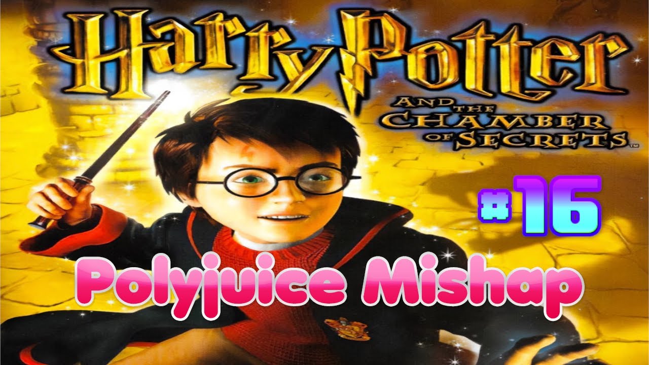 Let's Play Harry Potter and the Chamber of Secrets Episode 16  (Polyjuice Mishap)