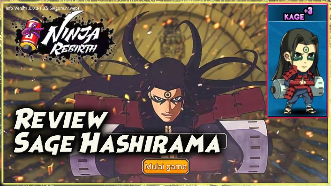 NEW NINJA!! REVIEW SAGE HASHIRAMA 