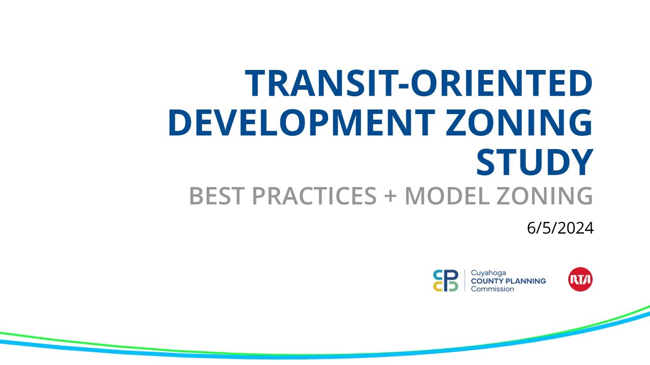 Cuyahoga County Transit-Oriented Development Working Group Meeting