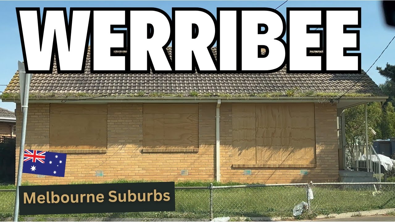 The Many Faces of Werribee: A Look Inside Melbourne’s Most Affordable Suburb | Life in Australia