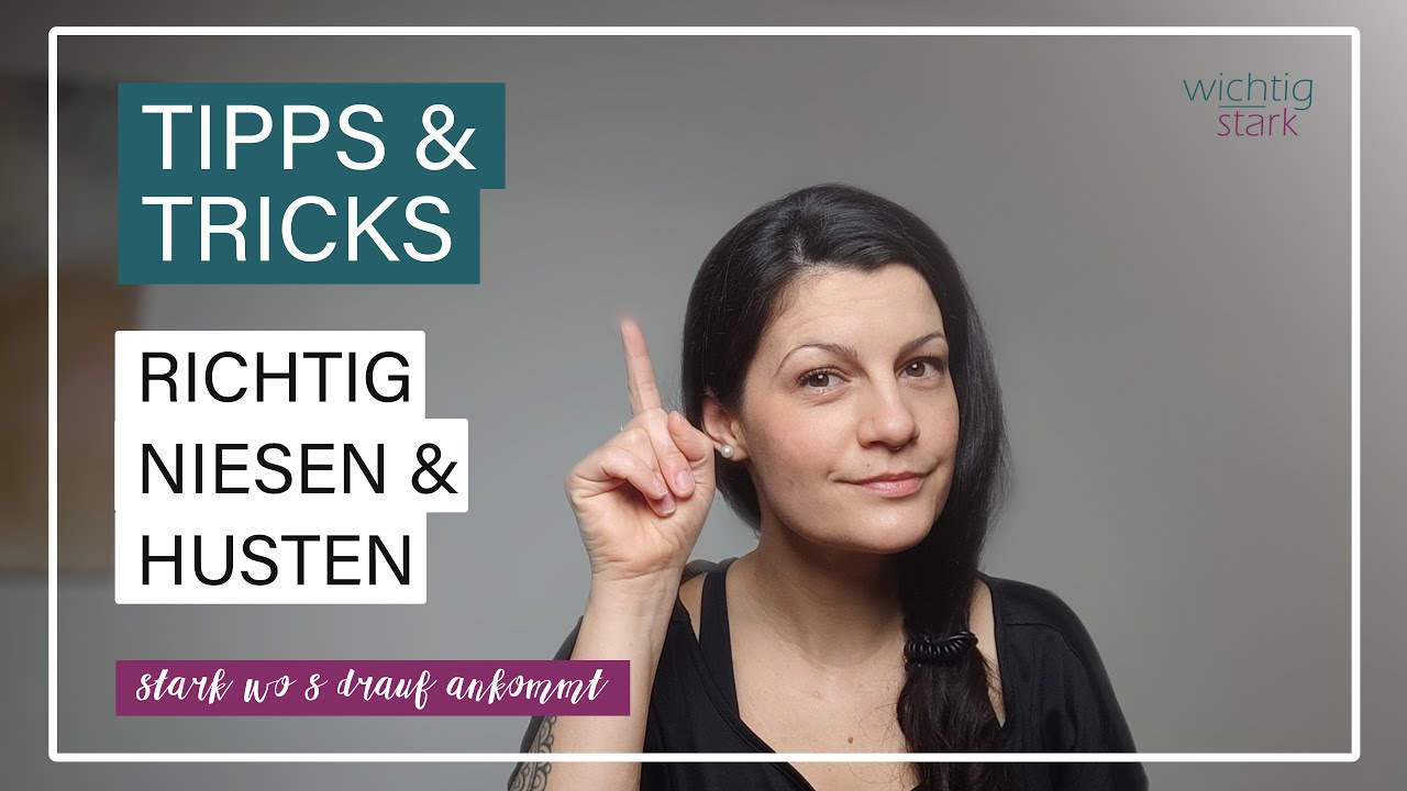Tipps & Tricks: Richtig niesen und husten um den Beckenboden zu schonen und Inkontinenz zu lindern