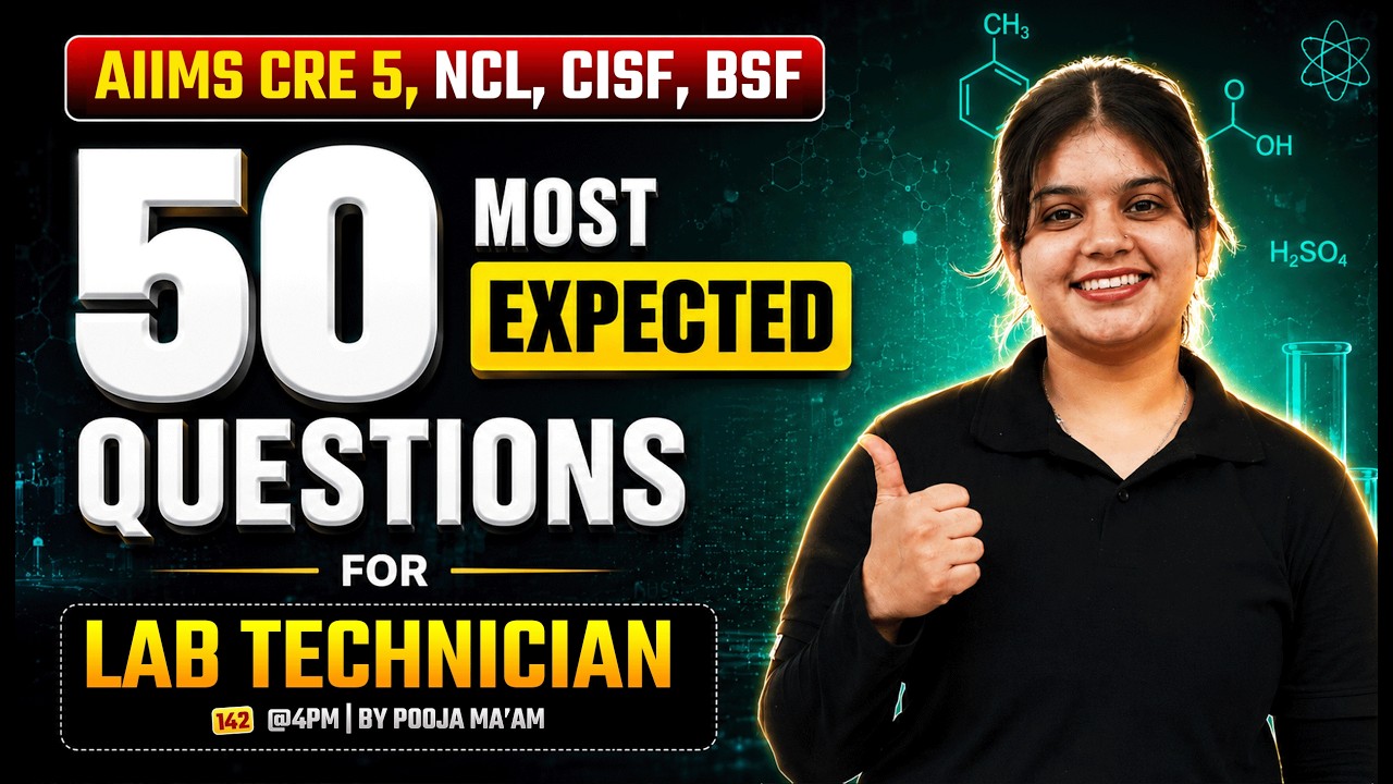 AIIMS CRE -5 Lab Technician 50 Most Important Questions | NCL, CISF, BSF | MLT Live Class 2026 #142