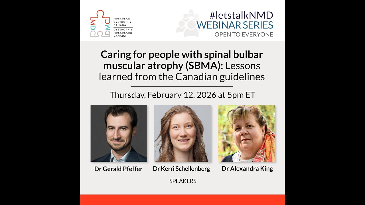#LetsTalkNMD Webinar:  Caring for people with spinal bulbar muscular atrophy (SBMA)