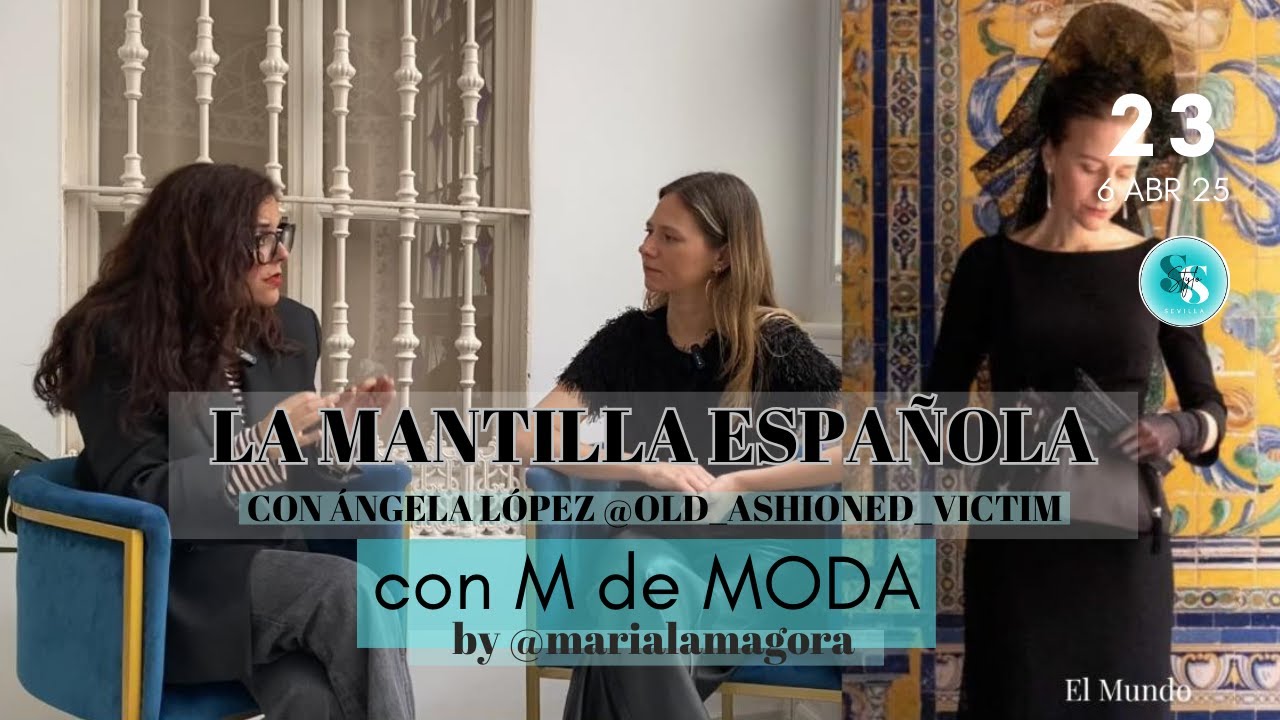 La mantilla española, historia y NO dictadura con Old Fashioned Victim