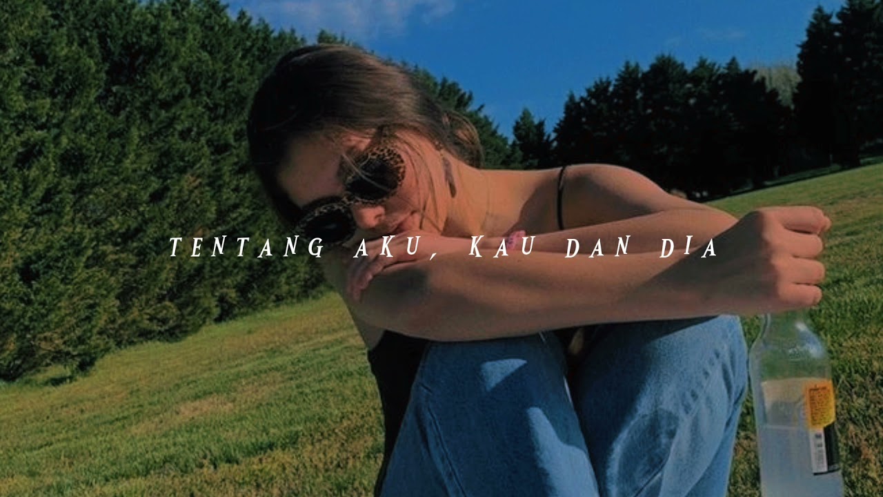 tentang aku, kau dan dia - kangen band (slowed+reverb)