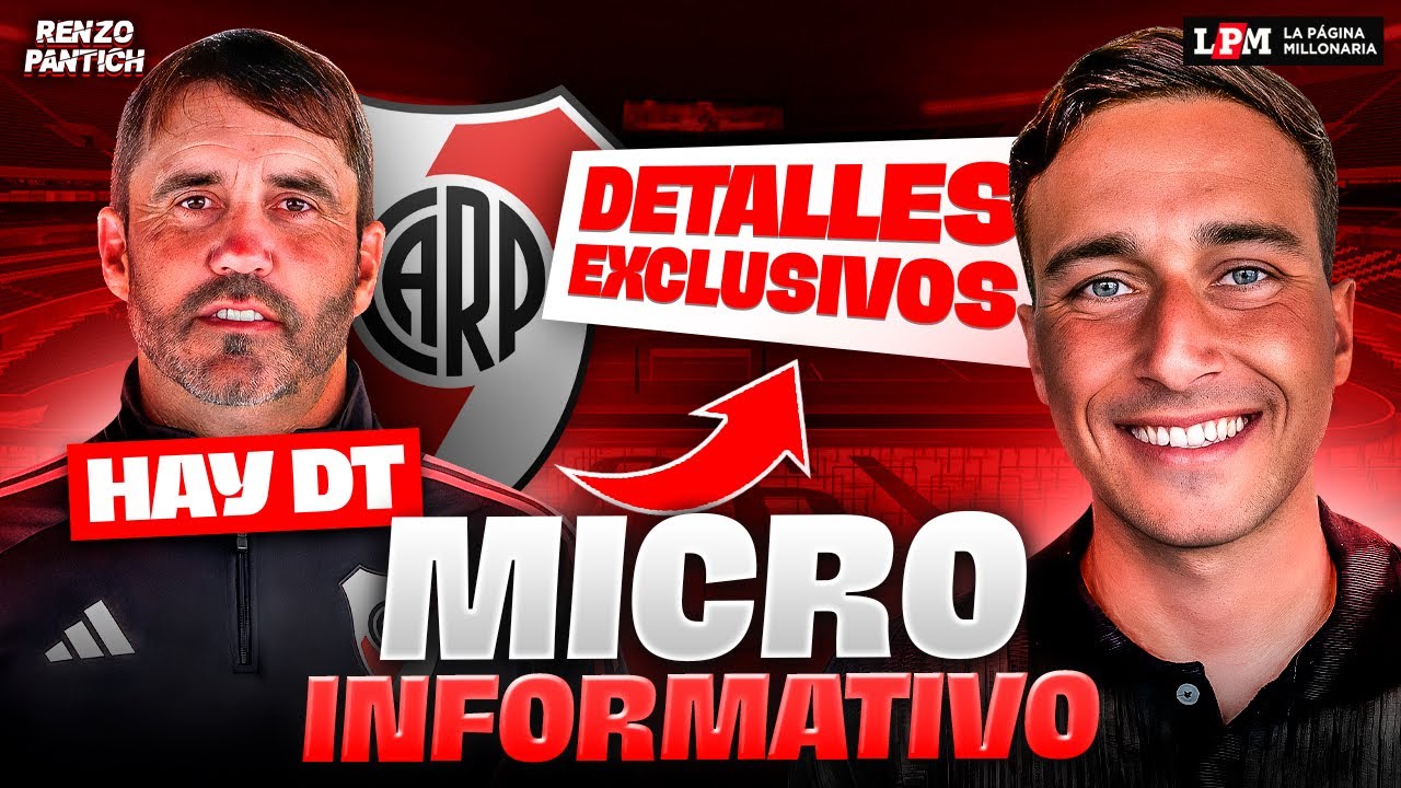 🚨💣 RIVER YA ELEGIÓ A SU NUEVO DT Y ES EL CHACHO COUDET | DETALLES EXCLUSIVOS DEL NUEVO ARRIBO 