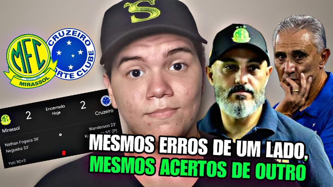 O QUE ACONTECEU COM O CRUZEIRO? - Análise Mirassol 2 x 2 Cruzeiro | Canal do PH