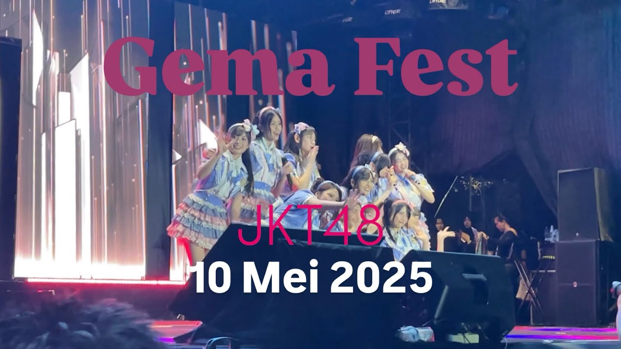 Gema Fest JKT48 10 Mei 2025