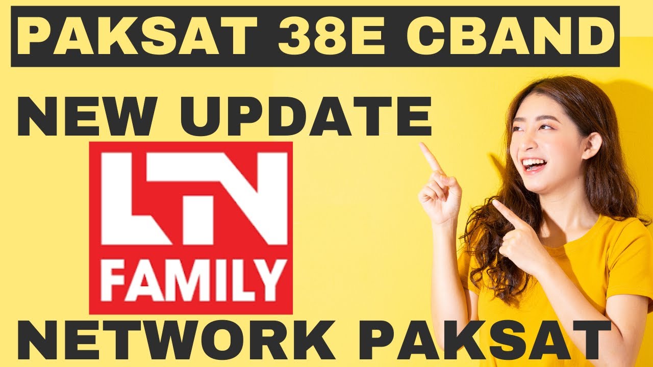 Paksat 38e cband new update today ltn family network || csking tech