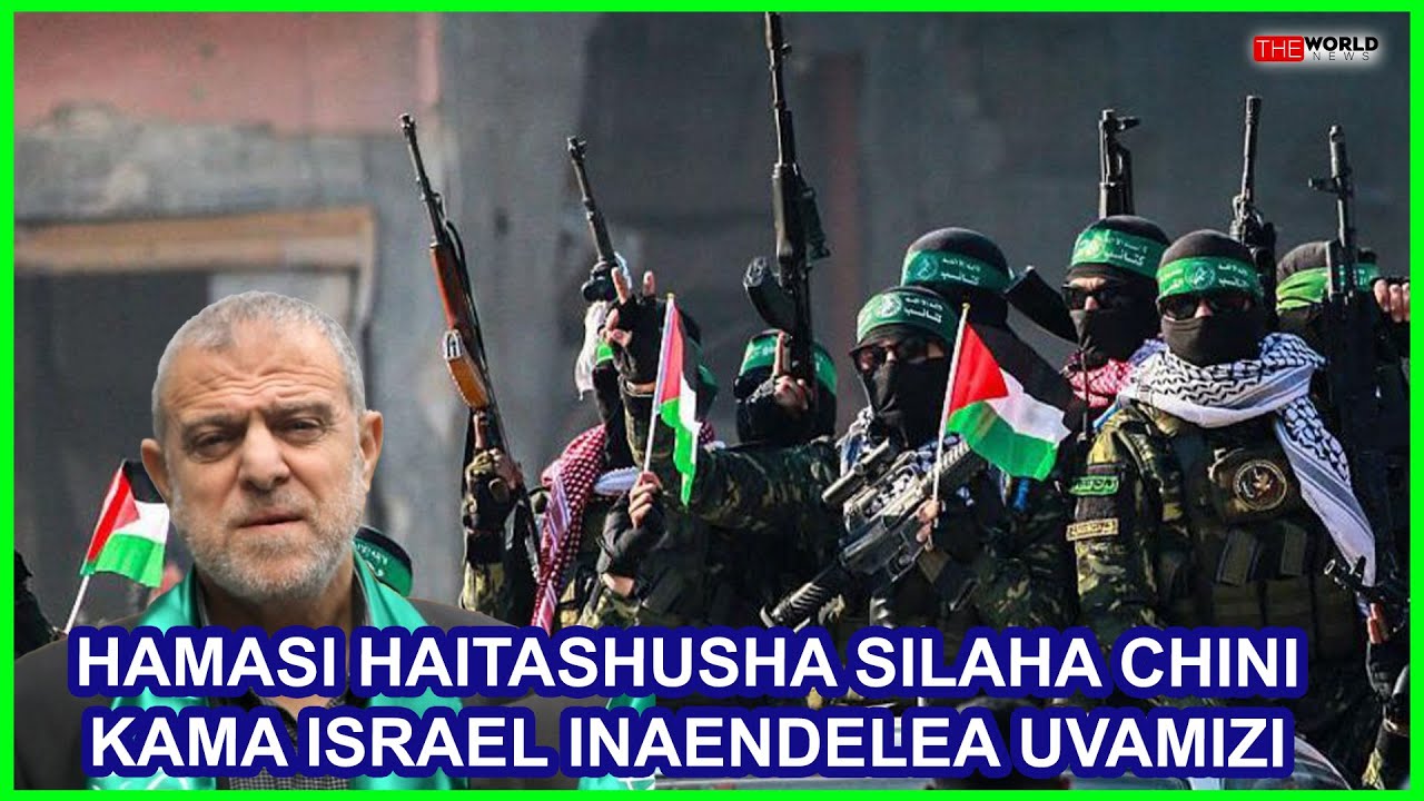 HAMASI HAITASHUSHA SILAHA CHINI KAMA ISRAEL ITAENDELEZA  UVAMIZI WA ARDHI YA WAPALESTINA 