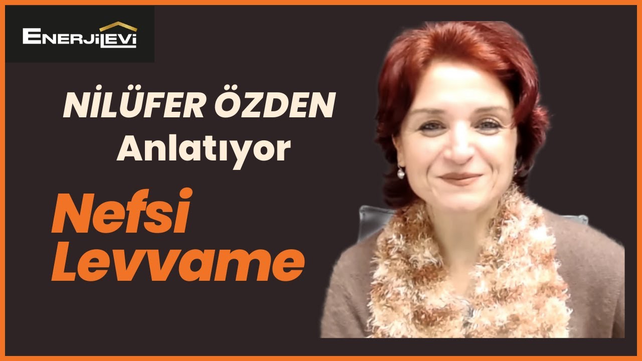 Nefsi Levvame