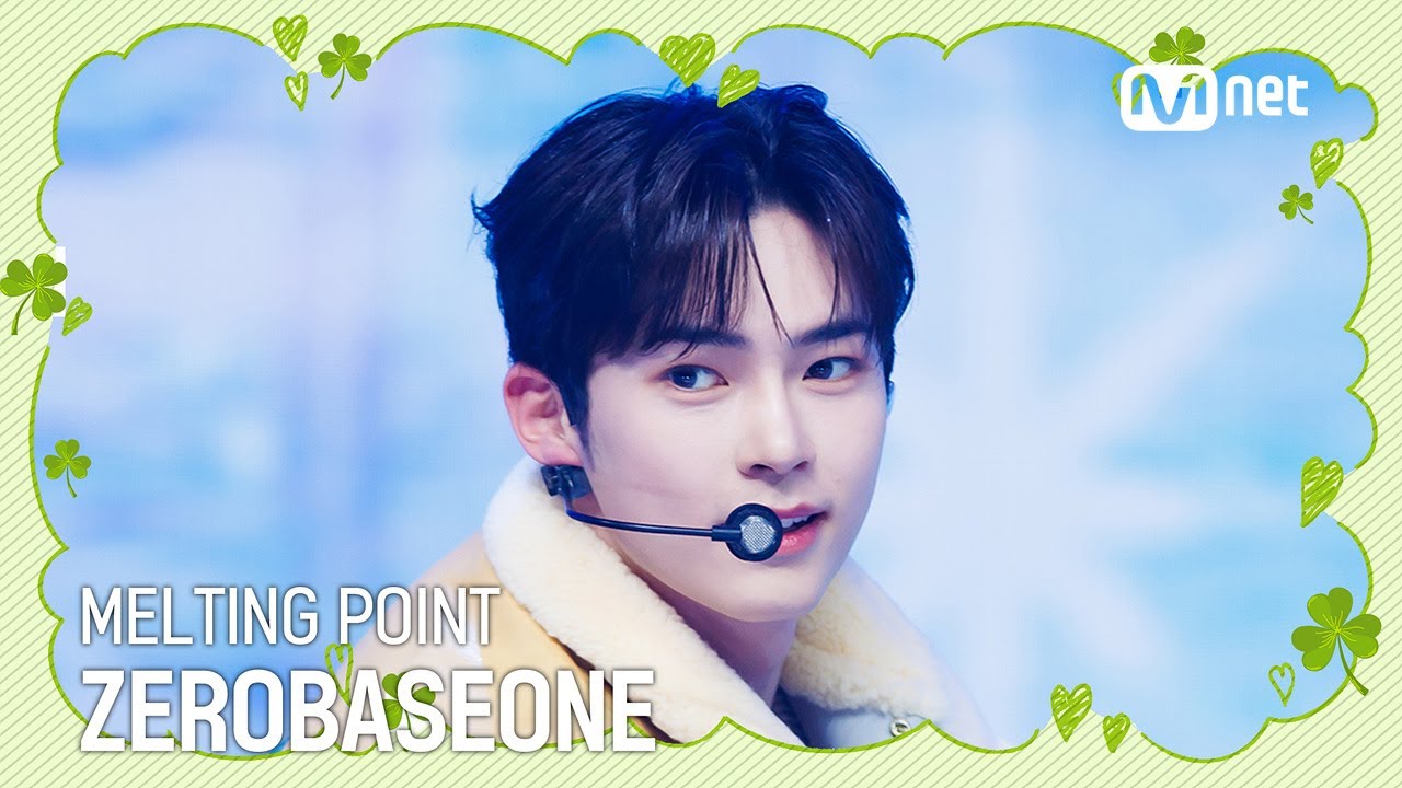[행복이 가득한 2월 특집] ZEROBASEONE (제로베이스원) - MELTING POINT 