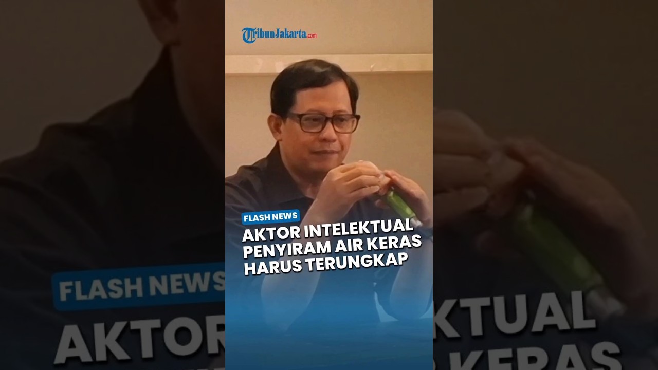 Selain 4 Oknum TNI, Aktor Intelektual Penyiram Air Keras Aktivis KontraS Andrie Yunus Harus Diungkap
