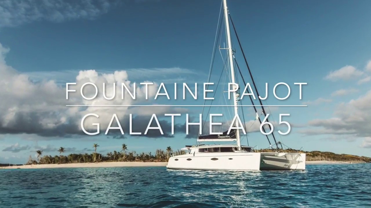 SOLD! Foutaine Pajot Galathea 65 -  Princess Chloe - for sale in the Pacific