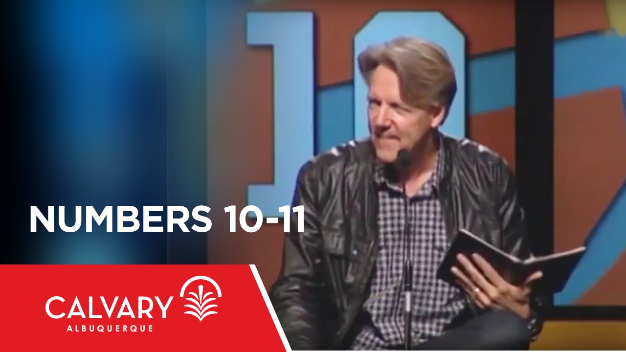 Numbers 10-11 - Skip Heitzig